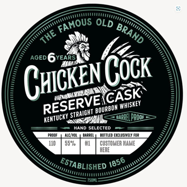 Chicken Cock 6 Years Old Single Barrel Reserve Cask Barrel Proof Kentucky Straight Bourbon Whiskey